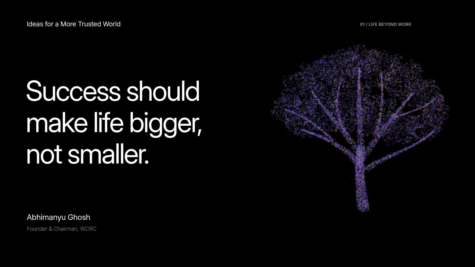 Success should make life bigger, not smaller — black cover artwork with a colourful tree, by Abhimanyu Ghosh.