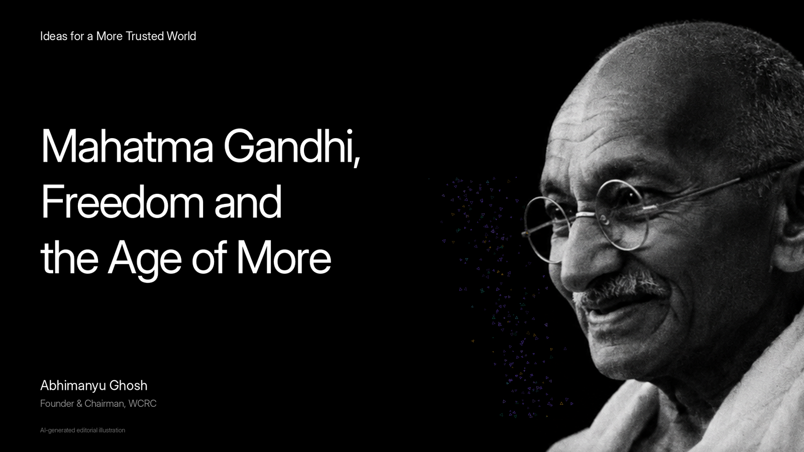 AI-generated editorial portrait of Mahatma Gandhi with the article title and Abhimanyu Ghosh byline.